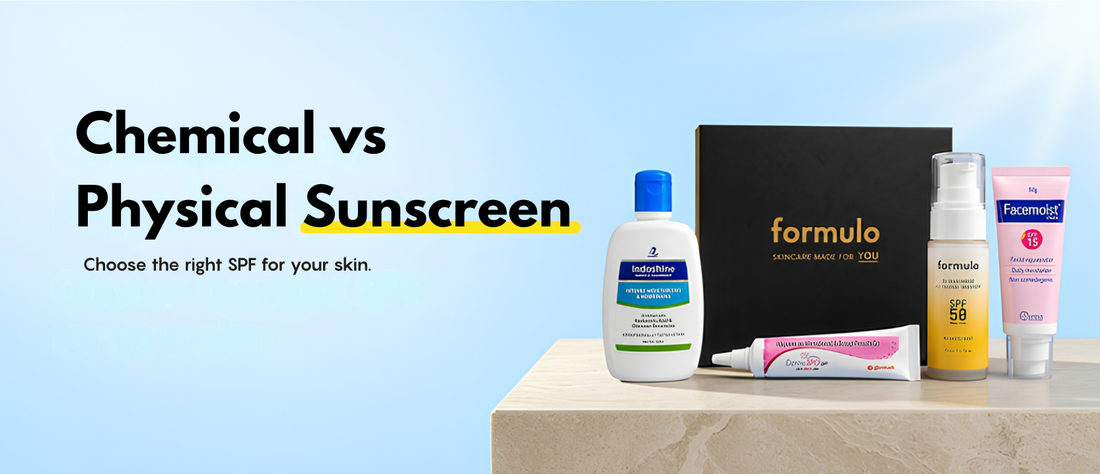 Chemical vs Physical Sunscreen: Which SPF Is Right for Your Skin Type?